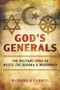 God's Generals (The Military Lives of Moses, the Buddha, and Muhammad) by Richard A. Gabriel, 9781510708662