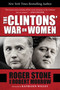 The Clintons' War on Women by Roger Stone, Robert Morrow, 9781510706781