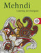 Mehndi: Coloring for Everyone by Skyhorse Publishing, 9781510704336