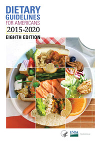 Dietary Guidelines for Americans 2015-2020 by Department of Health and Human Services, U.S. Department of Agriculture, 9781510726048