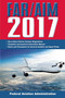 FAR/AIM 2017 by Federal Aviation Administration, 9781510713192