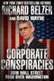 Corporate Conspiracies (How Wall Street Took Over Washington) by Richard Belzer, David Wayne, 9781510711266
