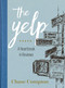 The Yelp (A Heartbreak in Reviews) by Chase Compton, 9781510713604