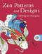 Zen Patterns and Designs: Coloring for Everyone by Skyhorse Publishing, 9781510704619