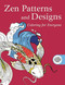 Zen Patterns and Designs: Coloring for Everyone by Skyhorse Publishing, 9781510704619