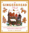 The Gingerbread Book (More Than 50 Cookie Construction Projects for Party Centerpieces, Holiday Decorations, and Children's Projects) by Allen D. Bragdon, 9781510728264
