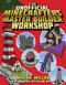 The Unofficial Minecrafters Master Builder Workshop by Megan Miller, 9781510730915