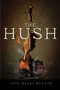 The Hush by Skye Melki-Wegner, 9781510712485
