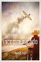 Incommunicado by Randall Platt, 9781510709911