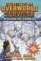 Wolves vs. Zombies (Secrets of an Overworld Survivor, #3) by Greyson Mann, Grace Sandford, 9781510713338