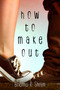 How to Make Out by Brianna R. Shrum, 9781510701670
