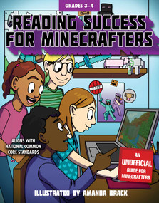 Reading Success for Minecrafters: Grades 3-4 by Sky Pony Press, Amanda Brack, 9781510730892