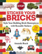 Sticker Your Bricks (Style Your Building Brick Masterpieces with Reusable Stickers) by Amanda Brack, 9781510707221