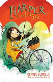 Harper and the Fire Star by Cerrie Burnell, Laura Ellen Anderson, 9781510736139