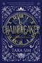 Chainbreaker by Tara Sim, 9781510706194