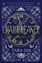 Chainbreaker - 9781510738737 by Tara Sim, 9781510738737