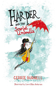 Harper and the Scarlet Umbrella by Cerrie Burnell, Laura Ellen Anderson, 9781510715660