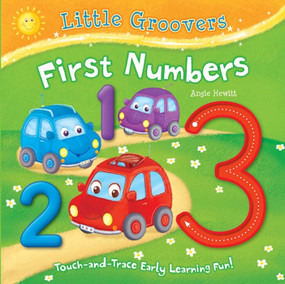 First Numbers (Touch-and-Trace Early Learning Fun!) by Angie Hewitt, 9781510708389