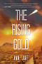 The Rising Gold by Ava Jae, 9781510722385
