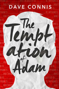 The Temptation of Adam (A Novel) by Dave Connis, 9781510707306