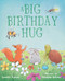 A Big Birthday Hug by Jennifer Kurani, Valentina Jaskina, 9781510736368
