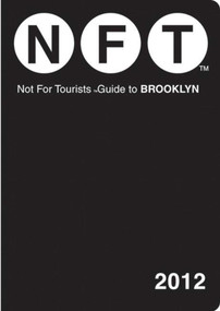 Not For Tourists Guide to Brooklyn (2012) by Not For Tourists, 9781616085681