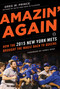 Amazin' Again (How the 2015 New York Mets Brought the Magic Back to Queens) by Greg W. Prince, Howie Rose, 9781613219454