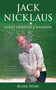 Jack Nicklaus (Golf's Greatest Champion) by Mark Shaw, 9781613212097