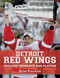 Detroit Red Wings (Greatest Moments and Players) by Stan Fischler, 9781613210642