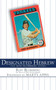 Designated Hebrew (The Ron Blomberg Story) by Ron Blomberg, Dan Schlossberg, Marty Appel, 9781613210550