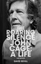 The Roaring Silence (John Cage: A Life) by David Revill, 9781611457308