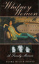 The Whitney Women and the Museum They Made (A Family Memoir) by Flora Miller Biddle, 9781611454024