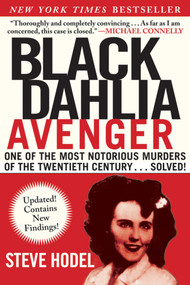Black Dahlia Avenger (A Genius for Murder: The True Story) - 9781628724394 by Steve Hodel, 9781628724394