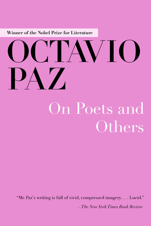 On Poets and Others by Michael Schmidt, Octavio Paz, 9781628723748