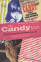 The Candy Men (The Rollicking Life and Times of the Notorious Novel Candy) by Nile Southern, 9781628724196