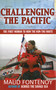 Challenging the Pacific (The First Woman to Row the Kon-Tiki Route) by Maud Fontenoy, 9781611455045