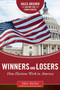 Winners and Losers (How Elections Work in America) by Jules Archer, Kathleen Krull, 9781634502054