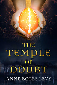 The Temple of Doubt by Anne Boles Levy, 9781632204271