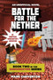 Battle for the Nether (Book Two in the Gameknight999 Series: An Unofficial Minecrafter's Adventure) - 9781510734234 by Mark Cheverton, 9781510734234