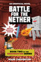 Battle for the Nether (Book Two in the Gameknight999 Series: An Unofficial Minecrafter's Adventure) - 9781510734234 by Mark Cheverton, 9781510734234