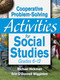 Cooperative Problem-Solving Activities for Social Studies Grades 6-12 by Michael Hickman, Erin O. Wigginton, 9781629147420