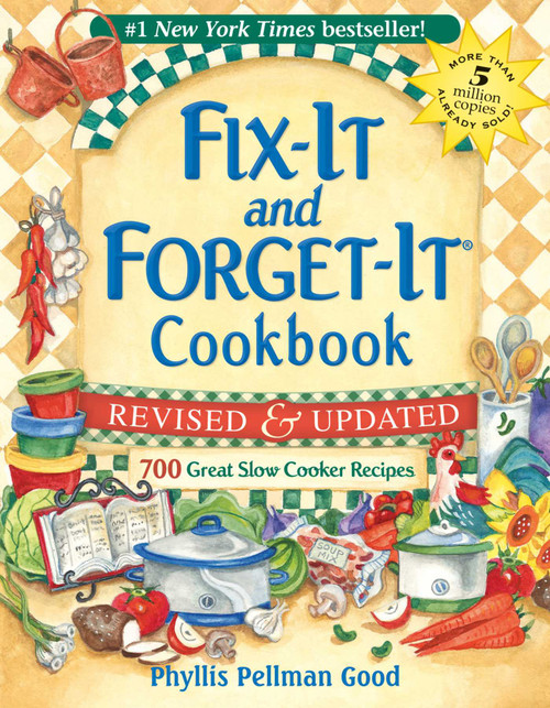 Fix-It and Forget-It Revised and Updated (700 Great Slow Cooker Recipes) - 9781561486861 by Phyllis Good, 9781561486861