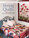String Quilts (10 Fun Patterns For Innovating And Renovating) by Elsie M. Campbell, 9781561486755