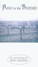 Piano in the Vineyard by Jean Janzen, 9781561484294