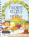 Favorite Recipes With Herbs (Using Herbs In Everyday Cooking) by Dawn Ranck Hower, 9781561483921