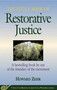 Little Book of Restorative Justice (A Bestselling Book By One Of The Founders Of The Movement) by Howard Zehr, 9781561483761