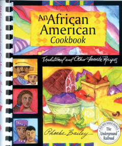 African American Cookbook (Traditional And Other Favorite Recipes) - 9781561483815 by Phoebe Bailey, 9781561483815