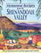 Mennonite Recipes from the Shenandoah Valley by Phyllis Good, 9781561482337