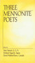 Three Mennonite Poets - 9780934672405 by Jean Janzen, 9780934672405