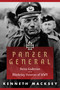 Panzer General (Heinz Guderian and the Blitzkrieg Victories of WWII) by Kenneth Macksey, 9781510727298
